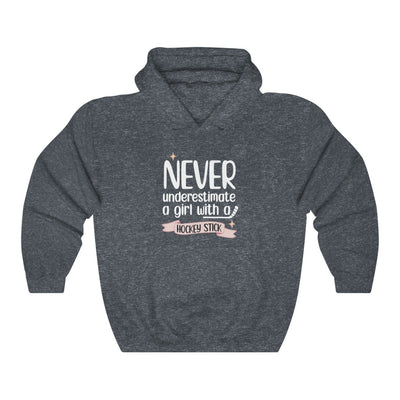 "Never Underestimate A Girl With A Hockey Stick" Unisex Hooded Sweatshirt